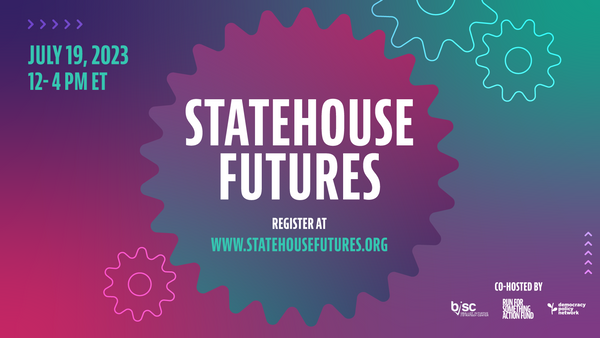 You're invited! Statehouse Futures Summit on 7/19