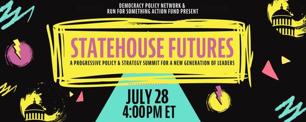 Mark your calendars: The Statehouse Futures Summit is July 28th!